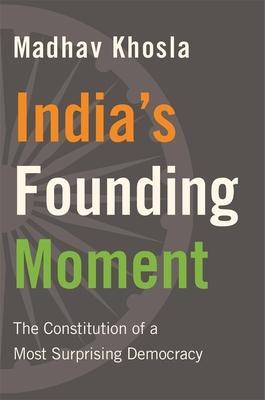 Cover: 9780674980877 | India's Founding Moment | Madhav Khosla | Buch | 2020