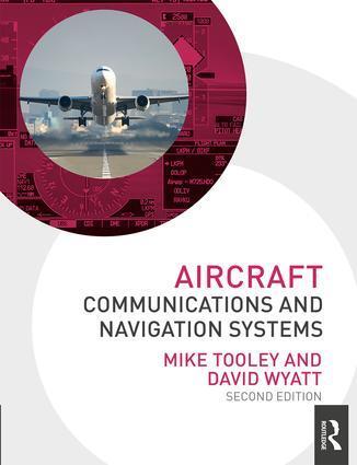 Cover: 9780415827751 | Aircraft Communications and Navigation Systems | Mike Tooley (u. a.)