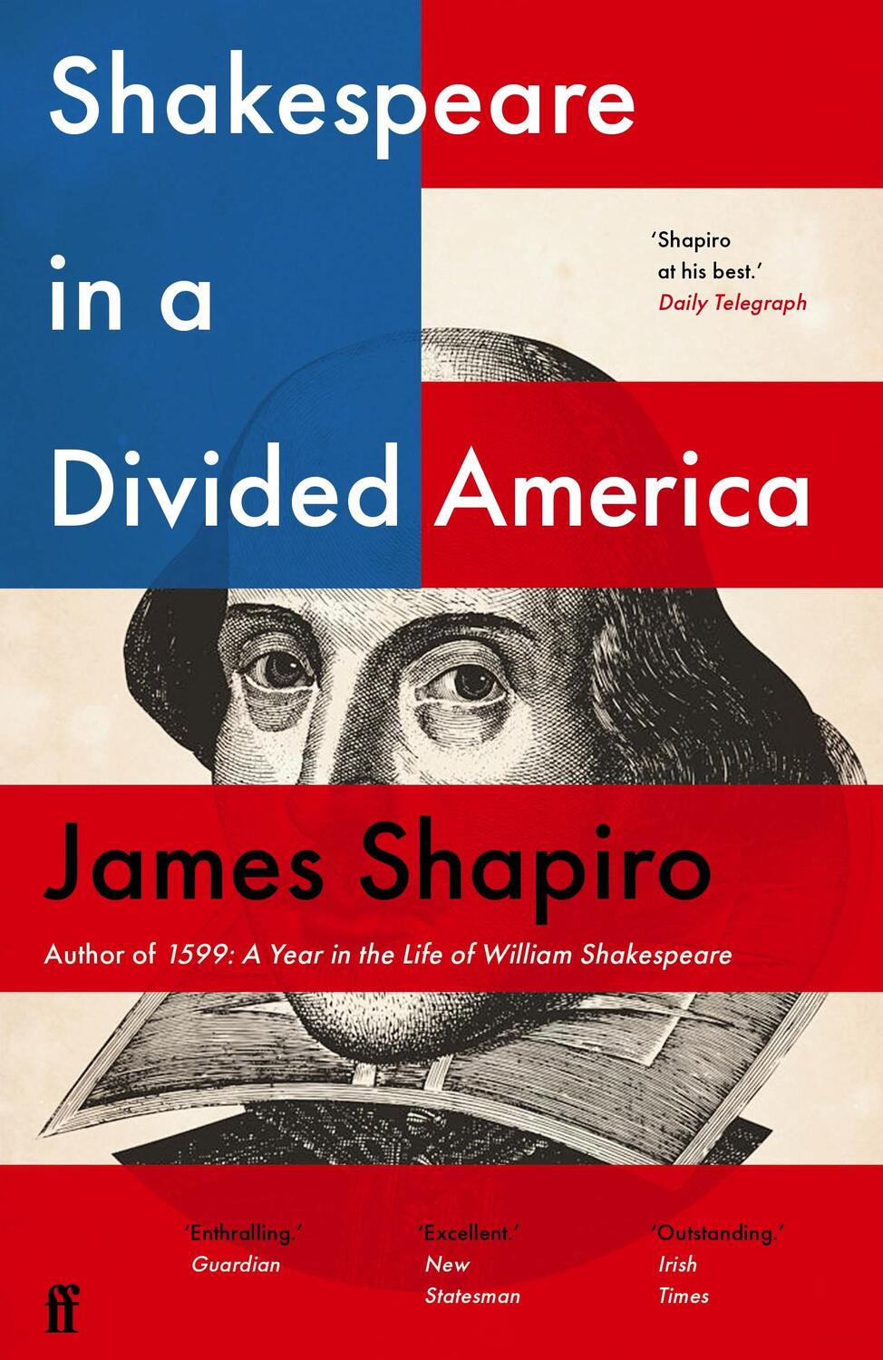 Cover: 9780571338894 | Shakespeare in a Divided America | James Shapiro | Taschenbuch | 2021