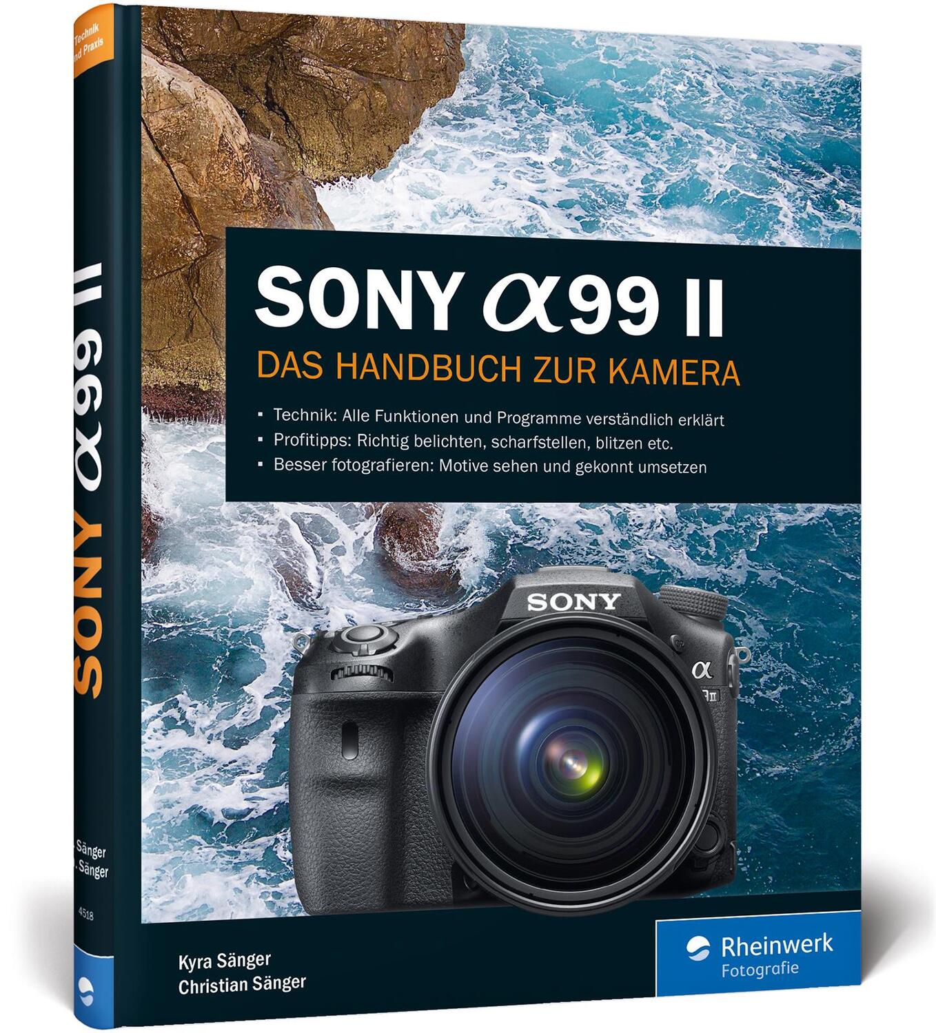 Cover: 9783836245180 | Sony A99 II | Das Handbuch zur Kamera | Kyra Sänger (u. a.) | Buch