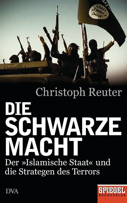 Cover: 9783421046949 | Die schwarze Macht | Christoph Reuter | Buch | Deutsch | 2015 | DVA