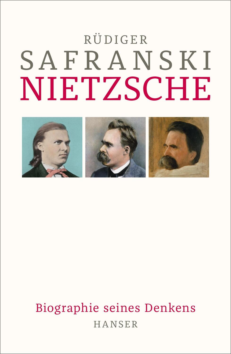 Cover: 9783446262669 | Nietzsche | Biographie seines Denkens | Rüdiger Safranski | Buch