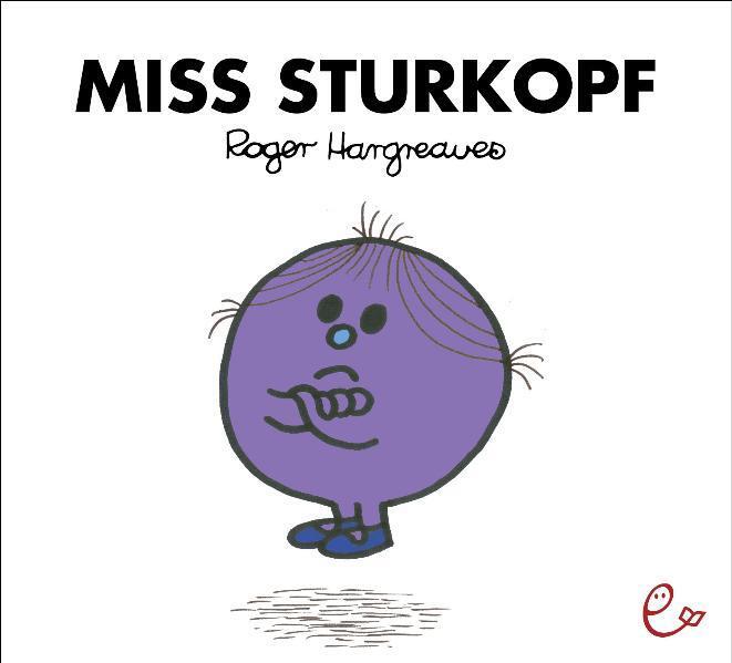 Cover: 9783941172197 | Miss Sturkopf | Roger Hargreaves | Taschenbuch | 32 S. | Deutsch