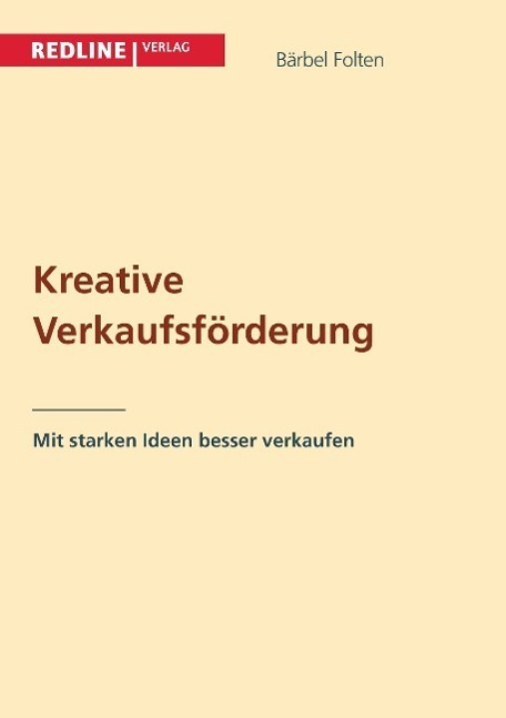 Cover: 9783868815450 | Kreative Verkaufsförderung | Bärbel Folten | Taschenbuch | Paperback