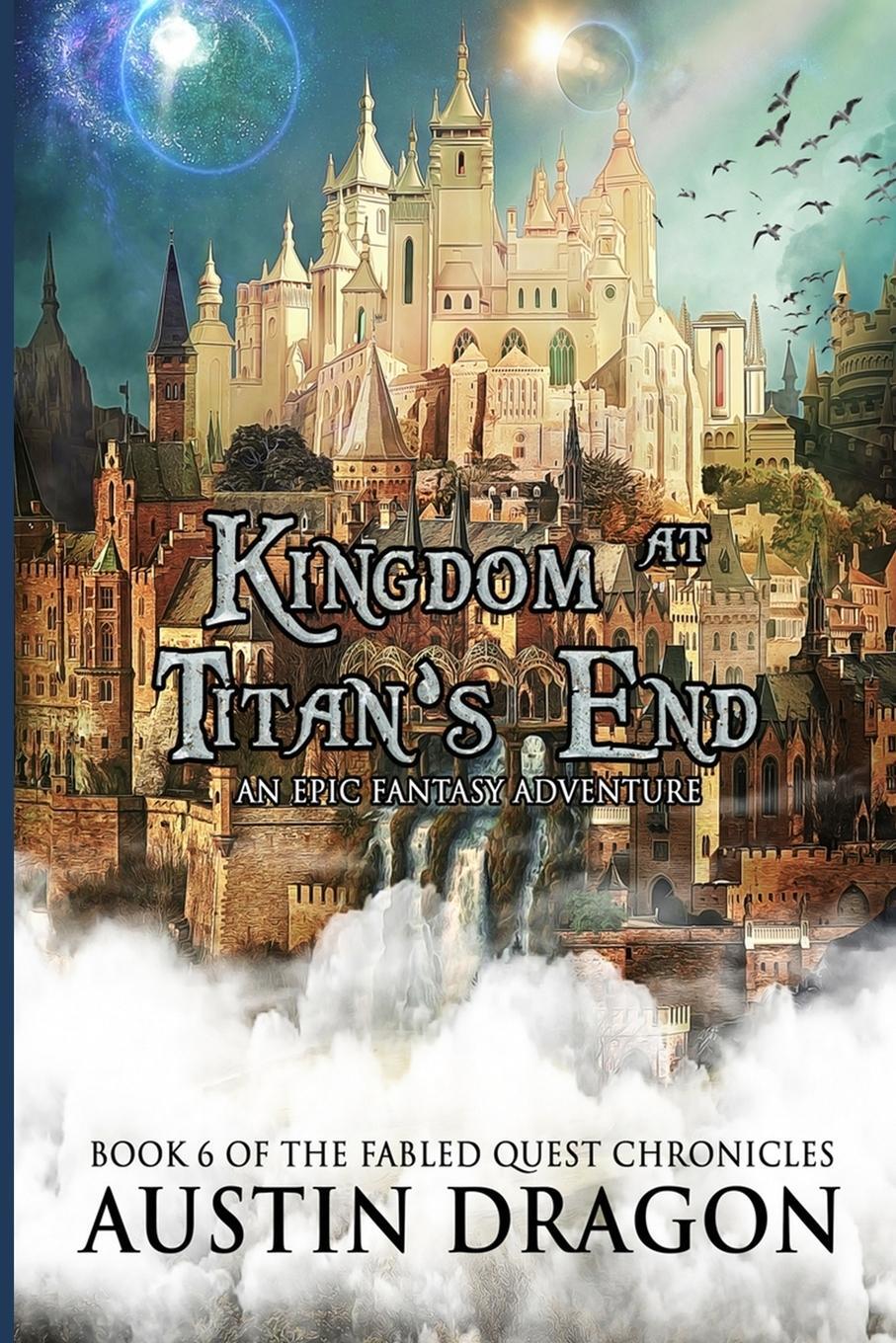 Cover: 9781946590114 | Kingdom at Titan's End | Austin Dragon | Taschenbuch | Paperback