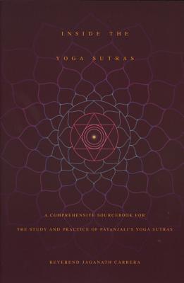 Cover: 9780932040572 | Inside the Yoga Sutras: A Comprehensive Sourcebook for the Study &amp;...