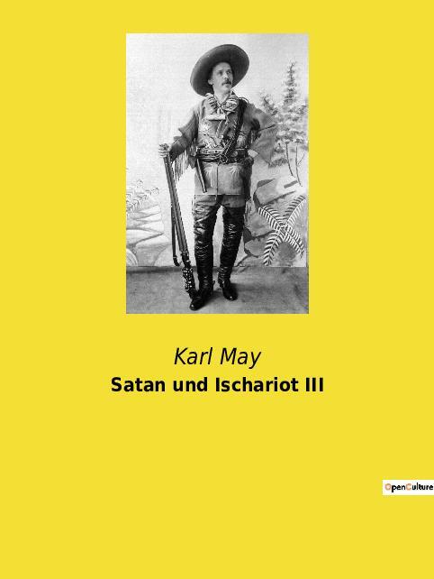 Cover: 9782385080051 | Satan und Ischariot III | Karl May | Taschenbuch | Paperback | 500 S.