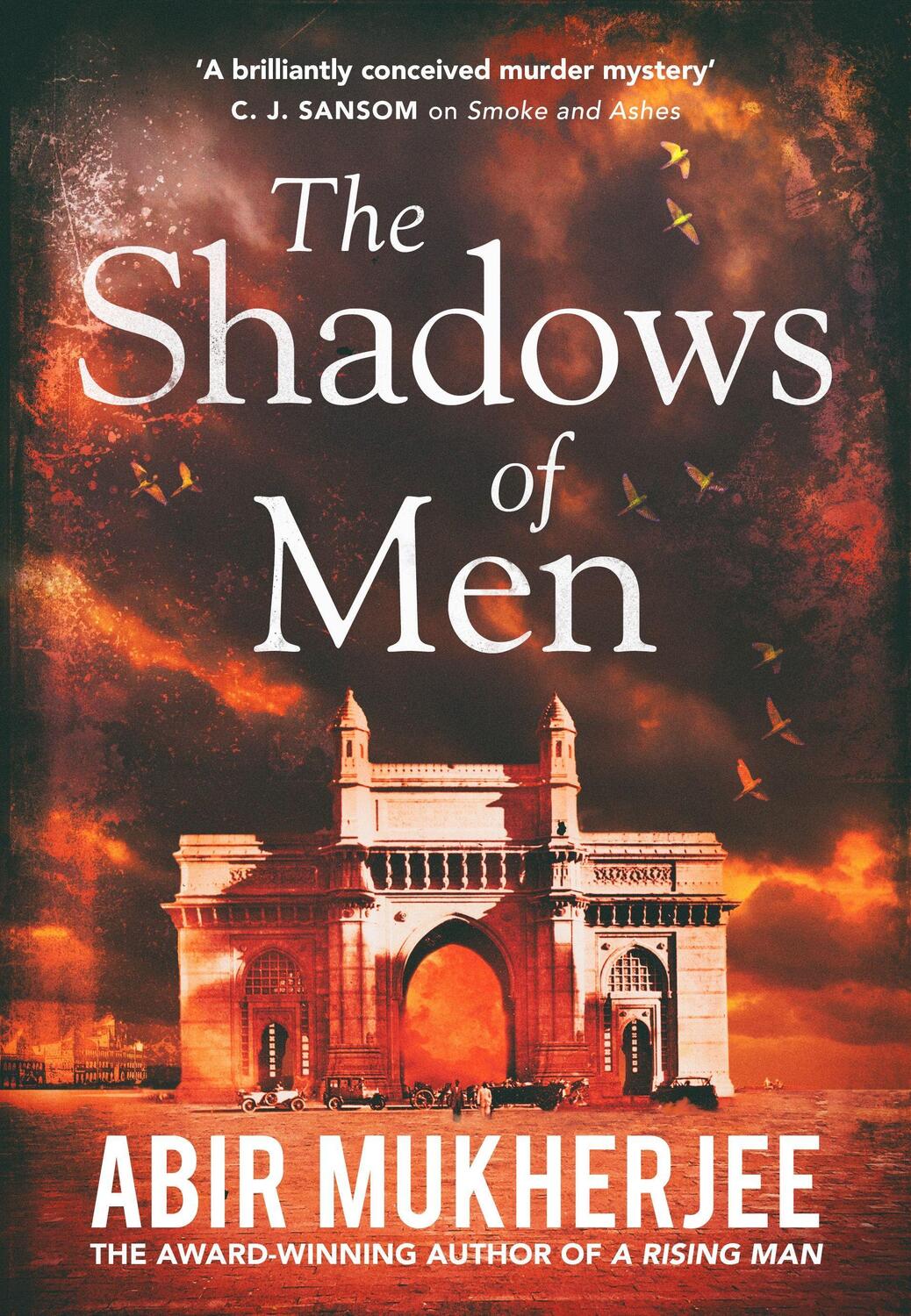 Cover: 9781787300606 | The Shadows of Men | Captain Sam Wyndham 5 | Abir Mukherjee | Buch