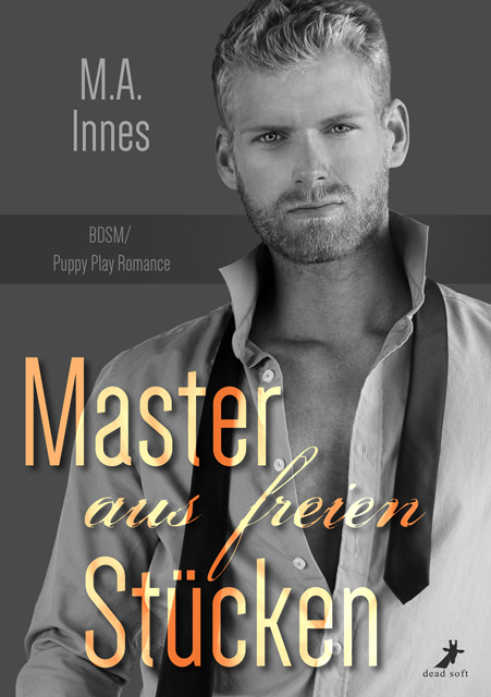 Cover: 9783960894506 | Master aus freien Stücken | M.A. Innes | Taschenbuch | Deutsch | 2021