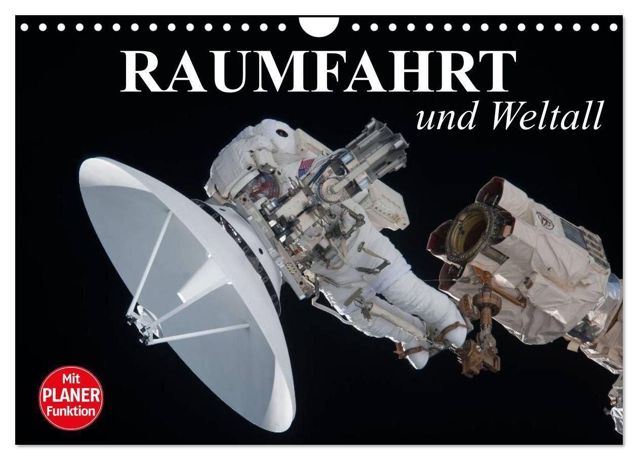 Cover: 9783435530762 | Raumfahrt und Weltall (Wandkalender 2025 DIN A4 quer), CALVENDO...