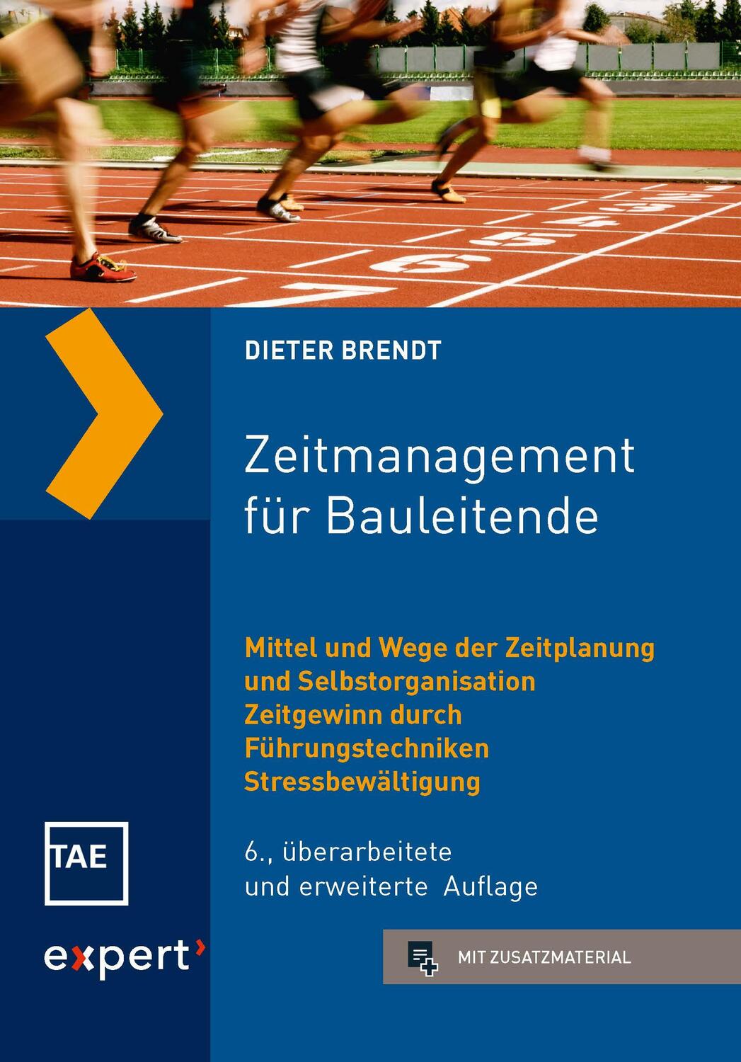 Cover: 9783816934776 | Zeitmanagement für Bauleitende | Dieter Brendt | Taschenbuch | Deutsch