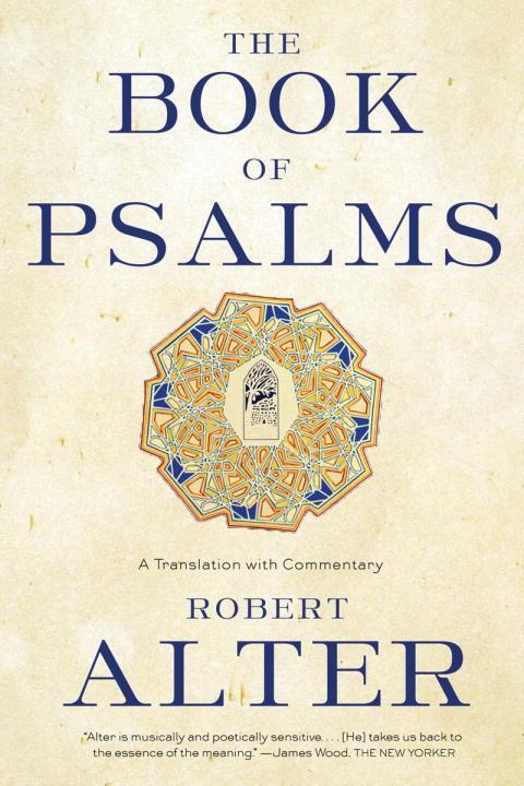 Cover: 9780393337044 | The Book of Psalms: A Translation with Commentary | Robert Alter