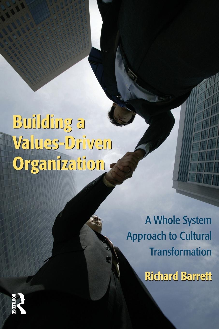 Cover: 9780750679749 | Building a Values-Driven Organization | Richard Barrett | Taschenbuch