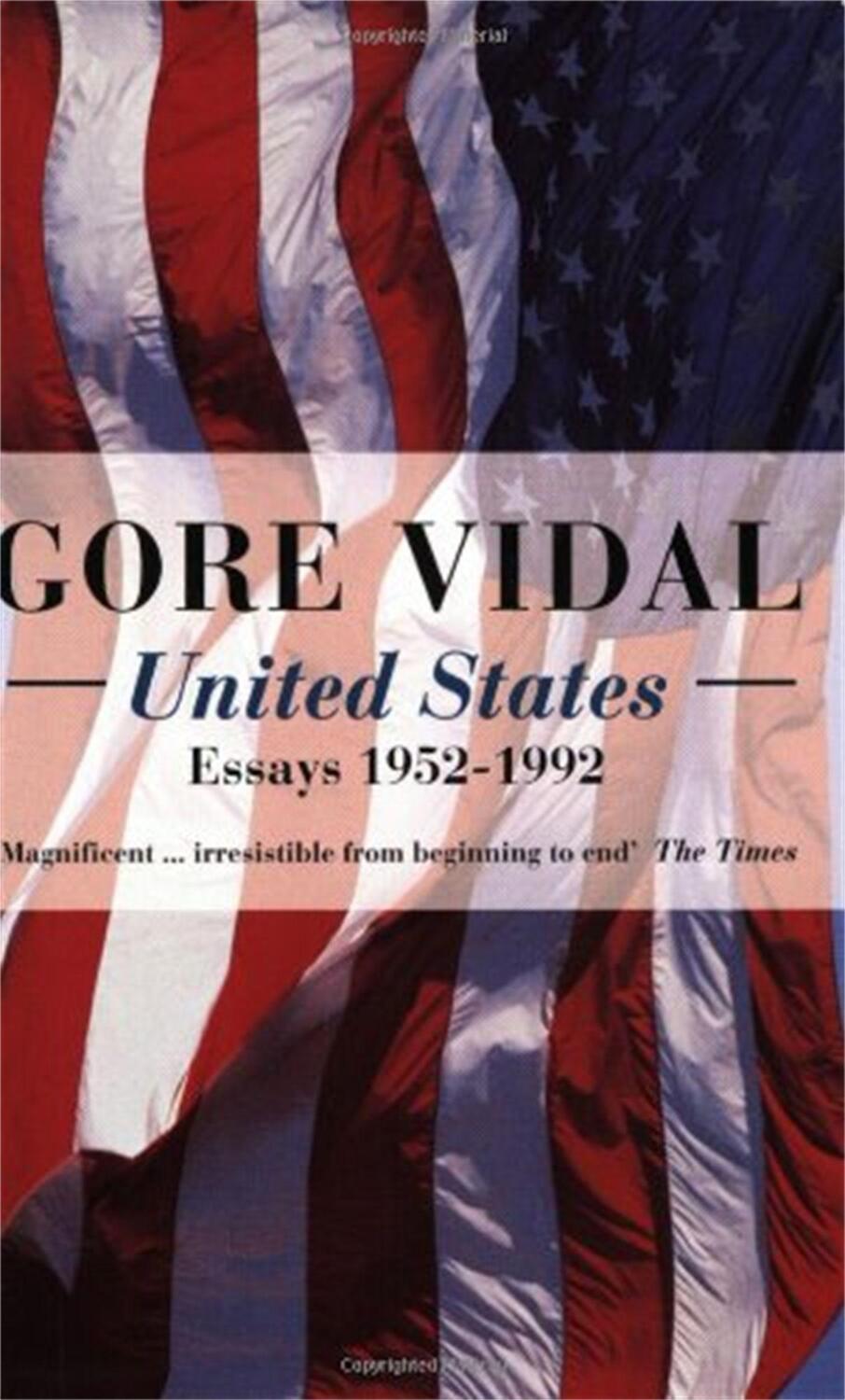 Cover: 9780349105246 | United States | Essays 1952-1992 | Gore Vidal | Taschenbuch | 1994