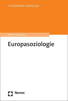 Cover: 9783848789498 | Europasoziologie | Stefanie Börner (u. a.) | Taschenbuch | broschiert