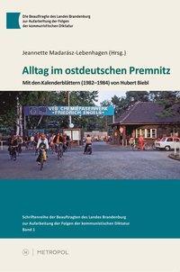 Cover: 9783863311018 | Alltag im ostdeutschen Premnitz | Taschenbuch | 200 S. | Deutsch
