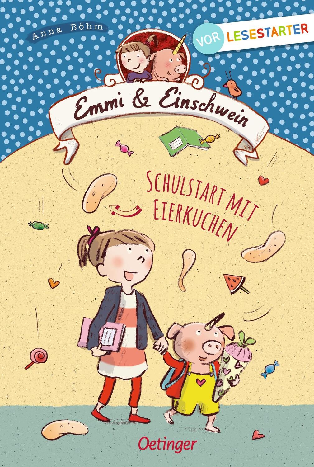 Cover: 9783789114793 | Emmi &amp; Einschwein. Schulstart mit Eierkuchen | Anna Böhm | Buch | 2020