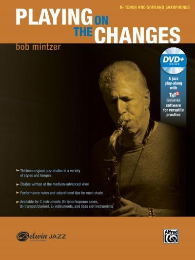 Cover: 9781470623173 | Playing on the Changes: B-Flat Tenor Saxophone & Soprano Saxophone,...