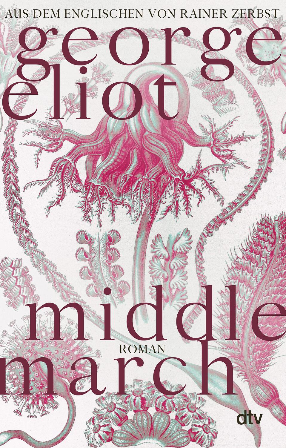 Cover: 9783423147859 | Middlemarch | Eine Studie über das Leben in der Provinz | George Eliot
