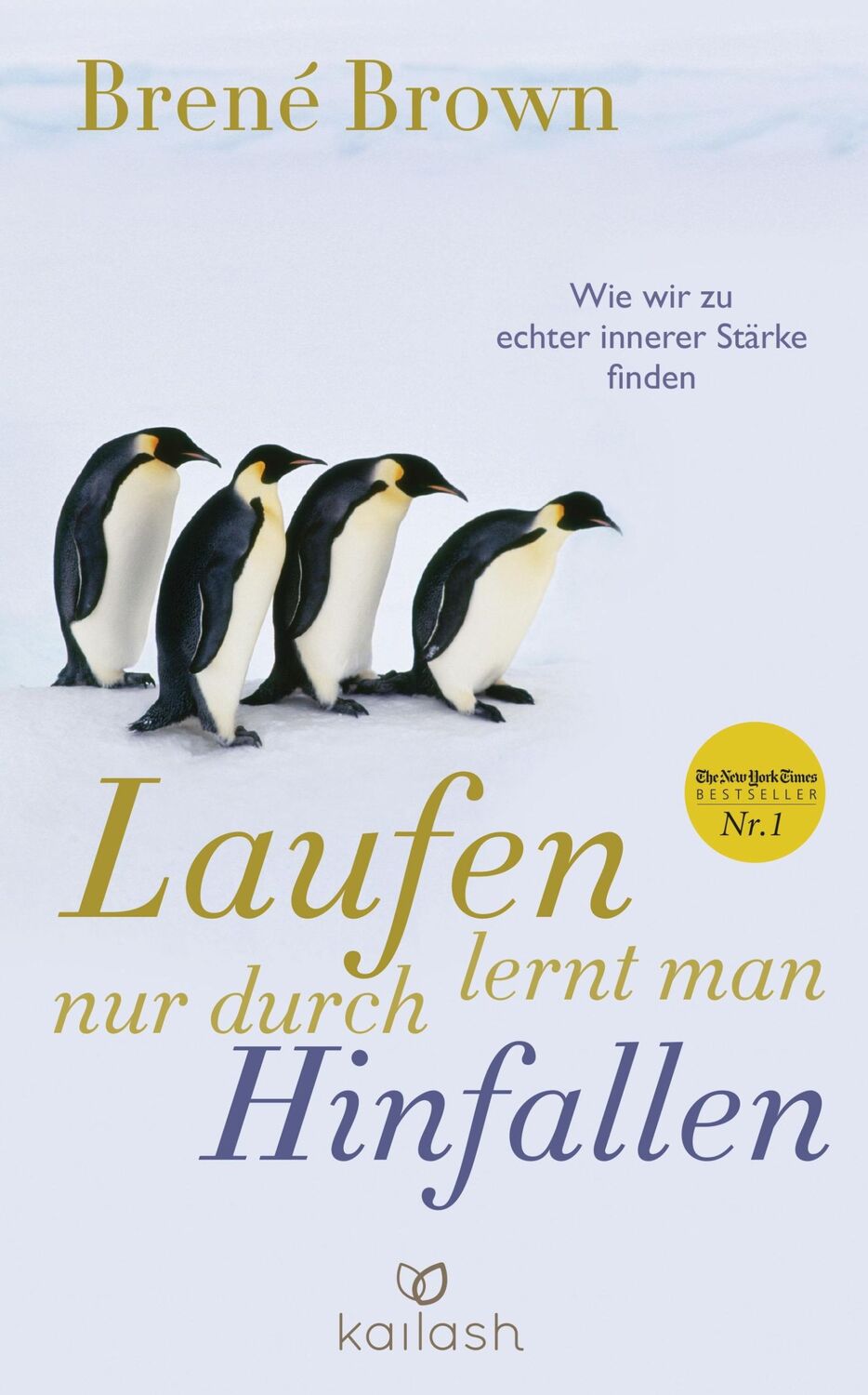 Cover: 9783424631296 | Laufen lernt man nur durch Hinfallen | Brené Brown | Buch | 352 S.