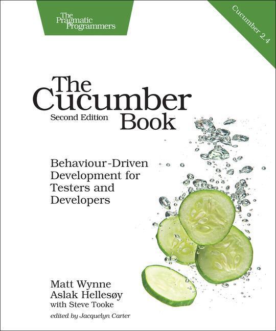 Cover: 9781680502381 | The Cucumber Book: Behaviour-Driven Development for Testers and...