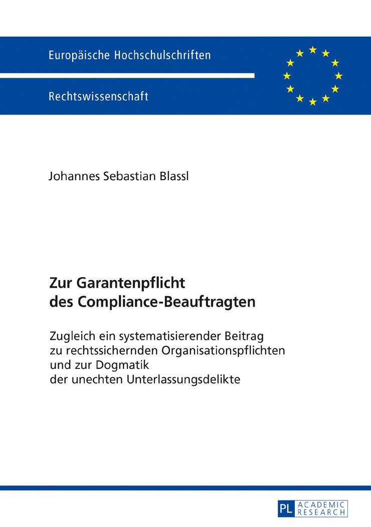 Cover: 9783631675113 | Zur Garantenpflicht des Compliance-Beauftragten | Blassl | Buch | 2017