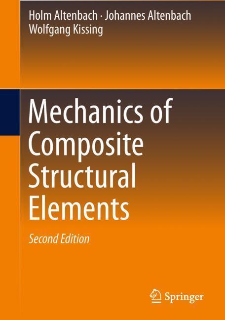 Cover: 9789811089343 | Mechanics of Composite Structural Elements | Holm Altenbach (u. a.)