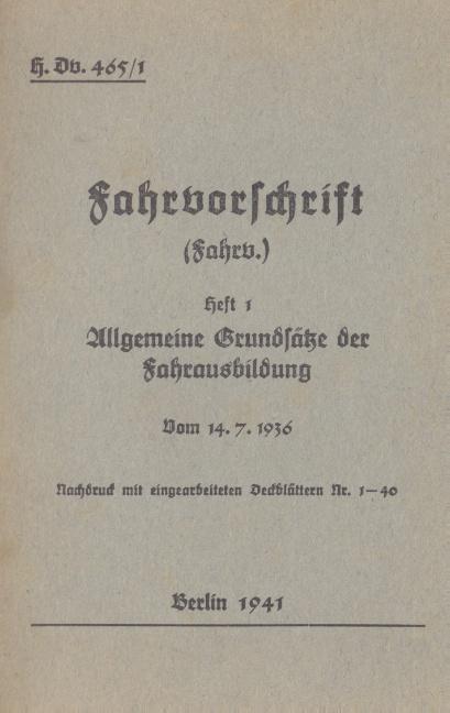 Cover: 9783734782022 | H.Dv. 465/1 Fahrvorschrift - Heft 1 Allgemeine Grundsätze der...