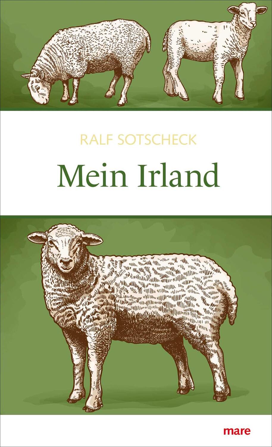 Cover: 9783866482272 | Mein Irland | Ralf Sotscheck | Buch | 154 S. | Deutsch | 2016