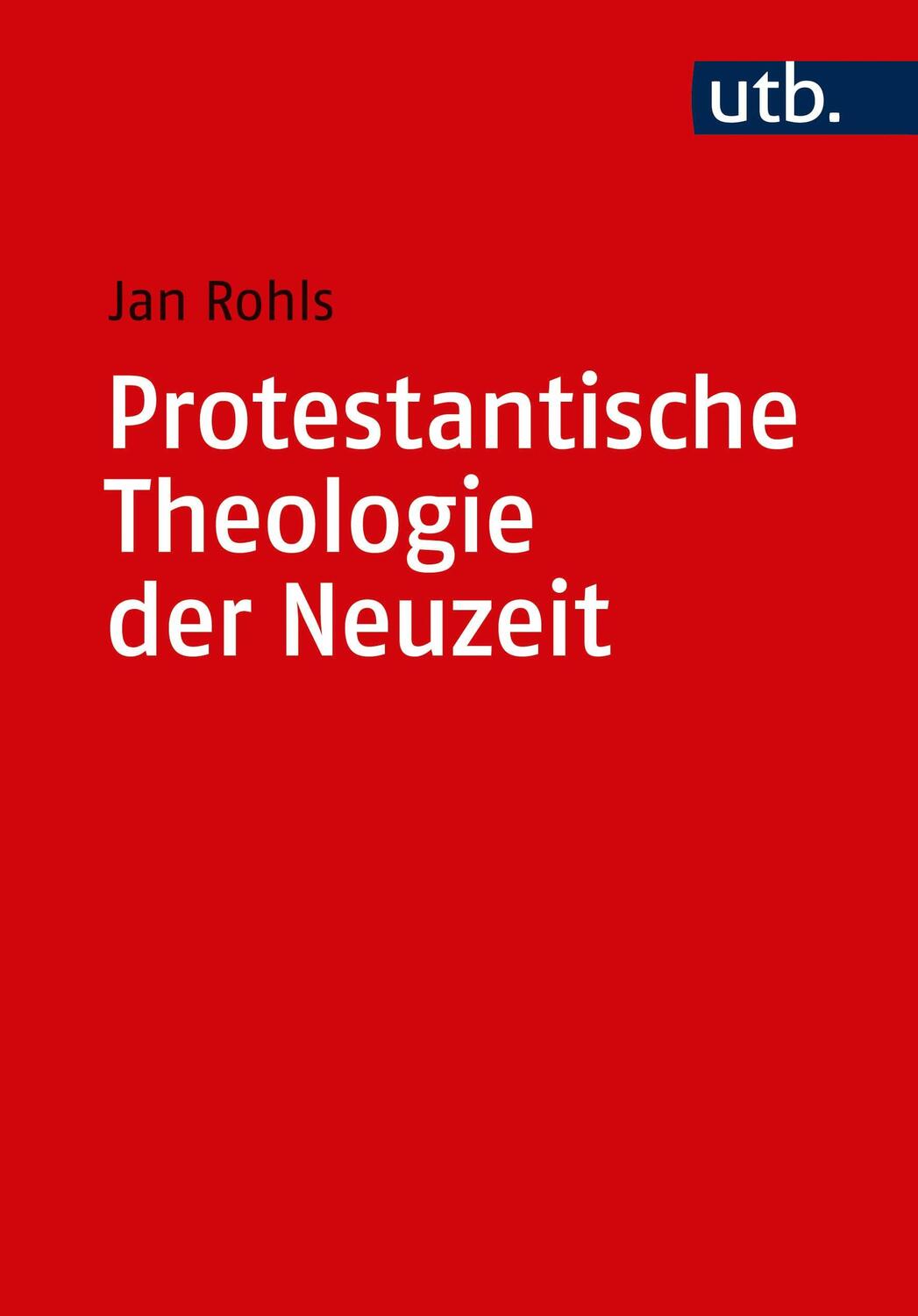 Cover: 9783825250331 | Kombipack Protestantische Theologie der Neuzeit | Jan Rohls | Buch