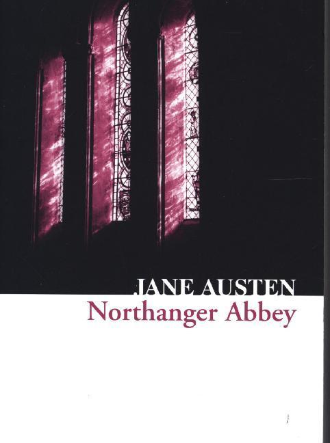 Cover: 9780007368600 | Northanger Abbey | Jane Austen | Taschenbuch | Englisch | 2010