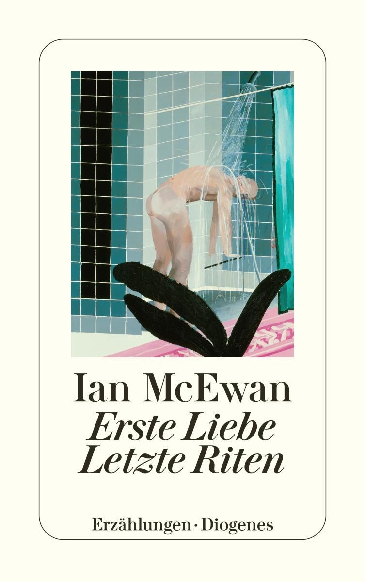 Cover: 9783257209648 | Erste Liebe, letzte Riten | Ian McEwan | Taschenbuch | 268 S. | 2001