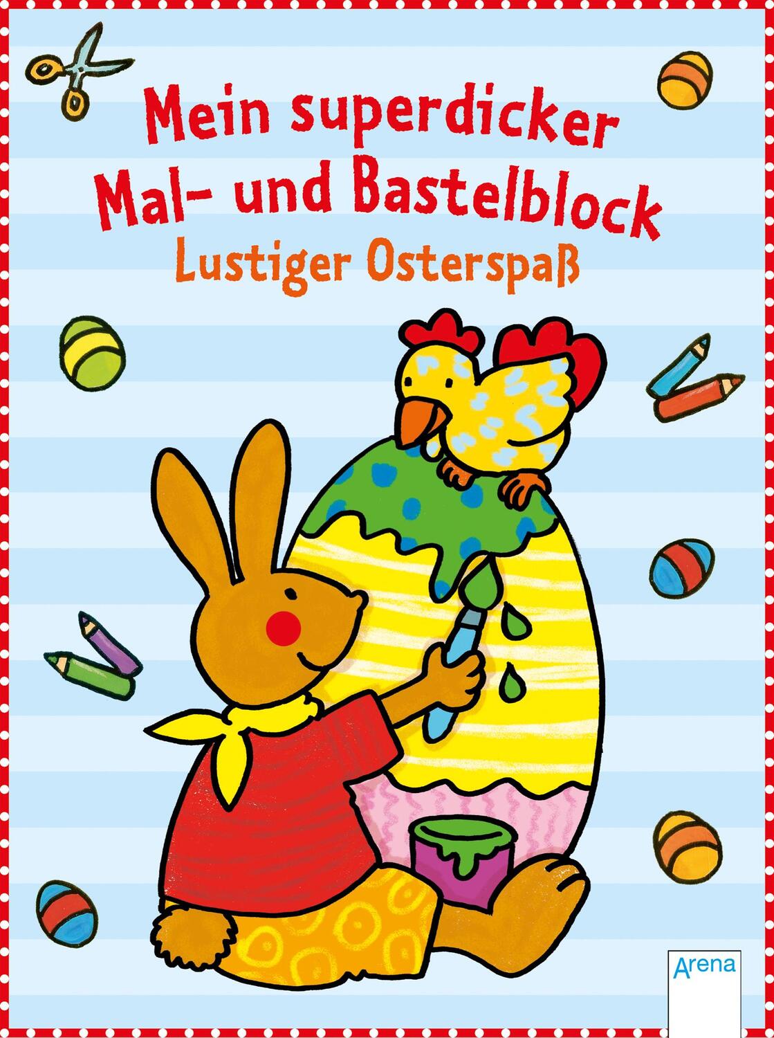 Cover: 9783401712222 | Mein superdicker Mal- und Bastelblock. Lustiger Osterspaß | Buch