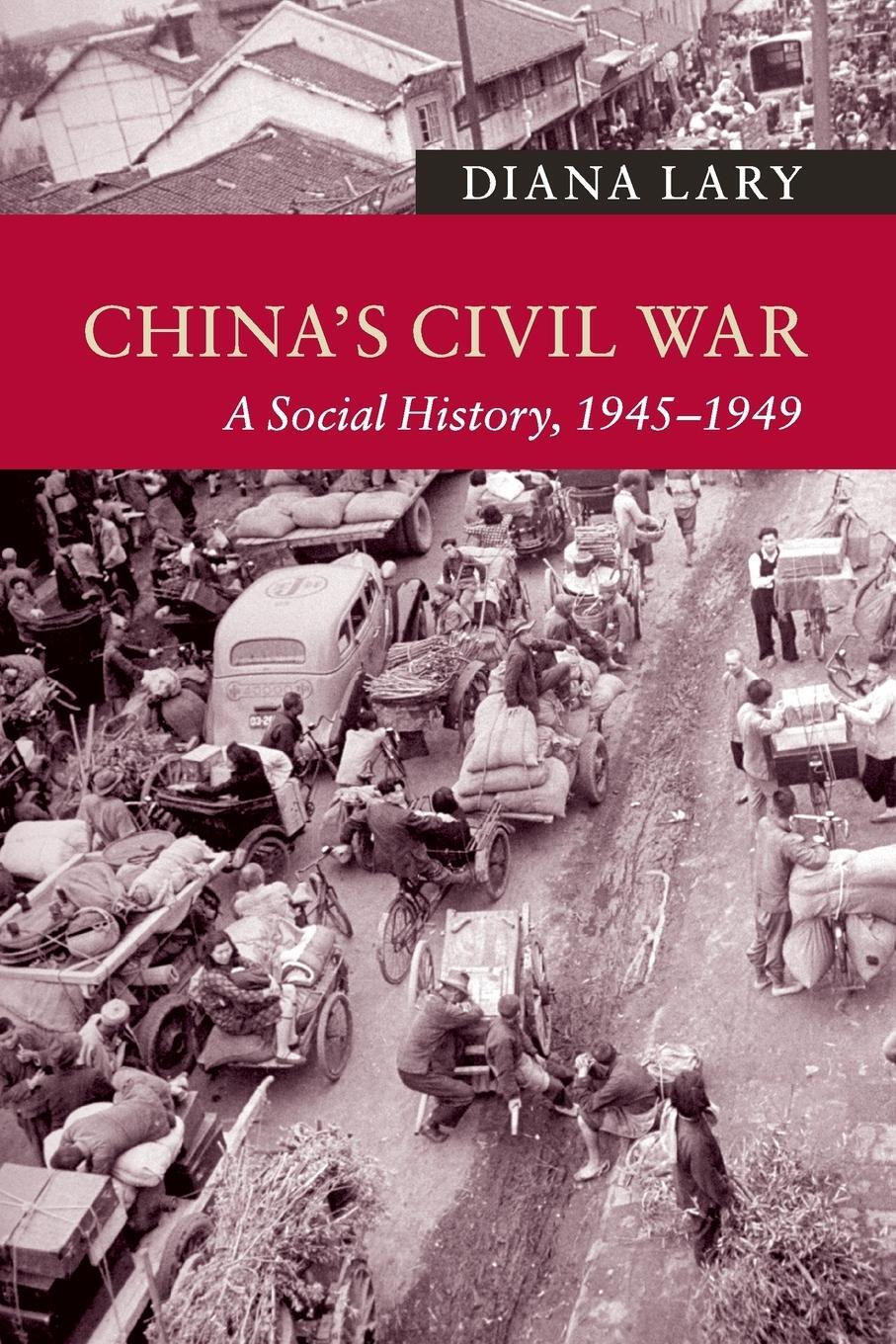Cover: 9781107678262 | China's Civil War | Diana Lary | Taschenbuch | Paperback | Englisch
