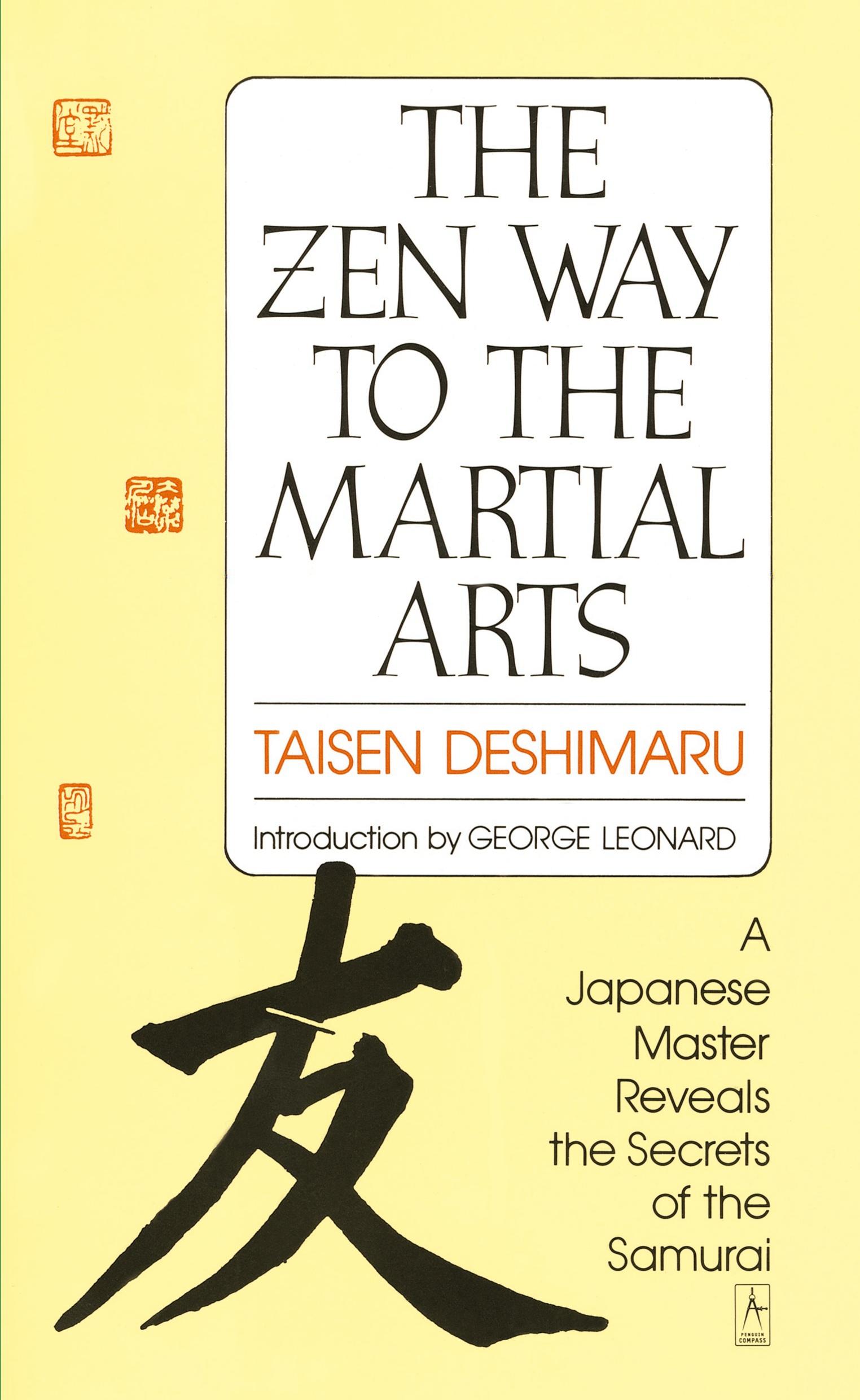 Cover: 9780140193442 | The Zen Way to Martial Arts | Taisen Deshimaru | Taschenbuch | 1992