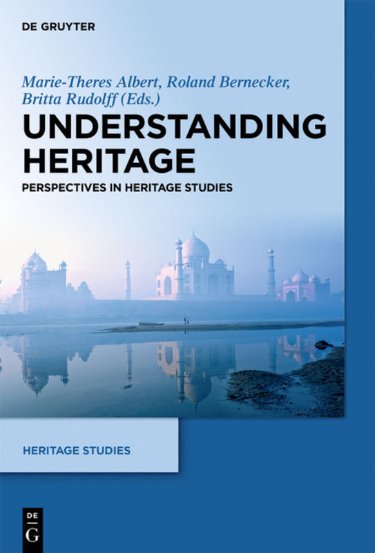 Cover: 9783110308303 | Understanding Heritage | Perspectives in Heritage Studies | Buch | X