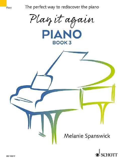 Cover: 9781847614957 | Play it again: Piano Book 3 | Melanie Spanswick | Buch | Buch | 2019