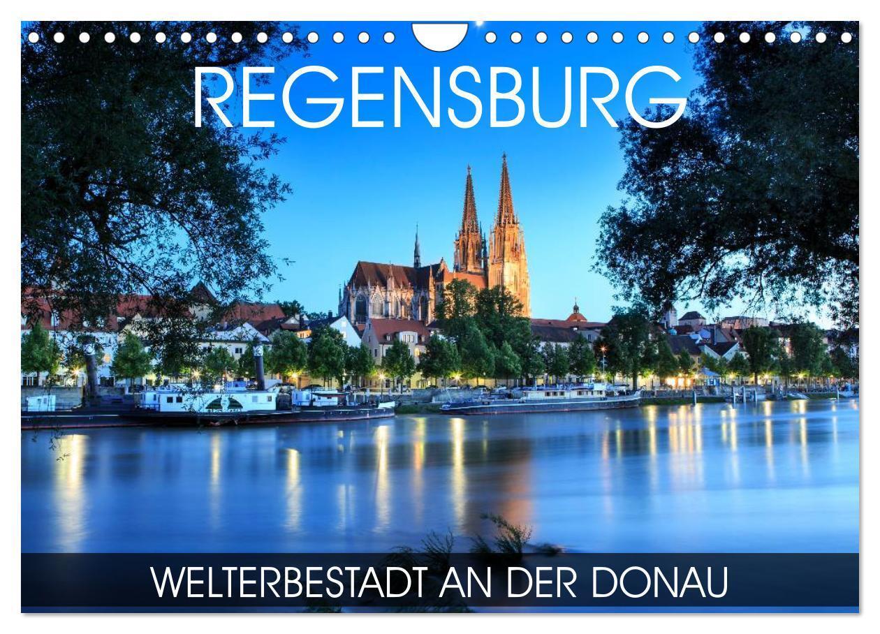Cover: 9783383264764 | Regensburg - Welterbestadt an der Donau (Wandkalender 2024 DIN A4...