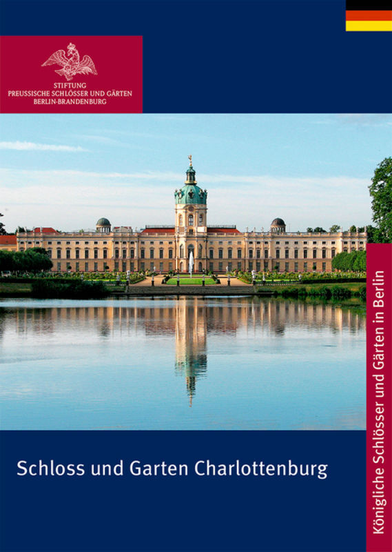 Cover: 9783422891333 | Schloss und Garten Charlottenburg | Rudolf Scharmann (u. a.) | Buch