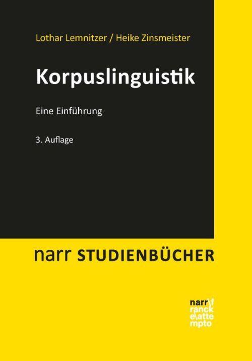Cover: 9783823368861 | Korpuslinguistik | Eine Einführung | Lothar Lemnitzer (u. a.) | Buch