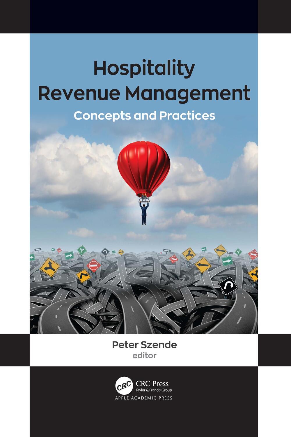 Cover: 9781774639177 | Hospitality Revenue Management | Concepts and Practices | Taschenbuch