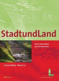Cover: 9783205783732 | StadtundLand | Harald/Mikocki, Josef/Kumpfmüller, Markus u a Gross