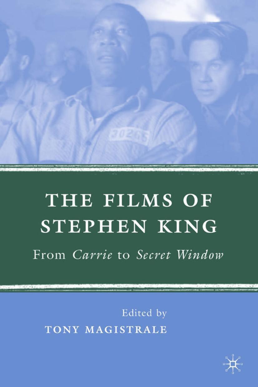 Cover: 9780230601314 | The Films of Stephen King | From Carrie to Secret Window | Magistrale