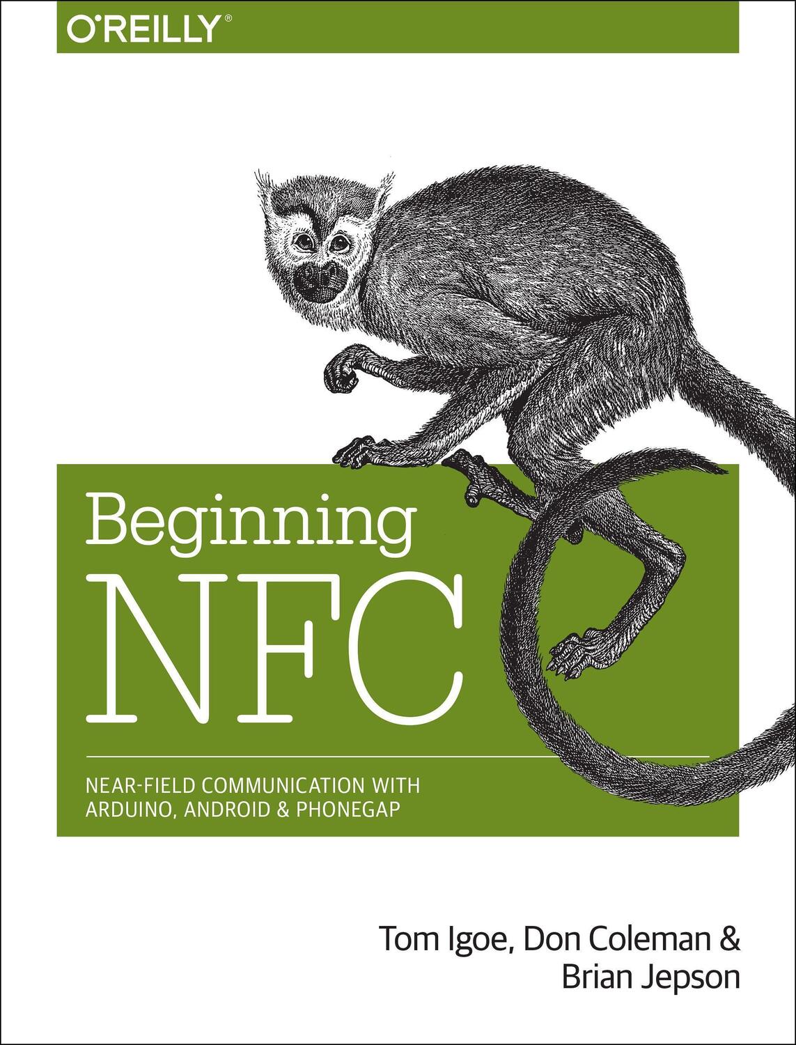Cover: 9781449372064 | Beginning NFC: Near Field Communication with Arduino, Android, and...