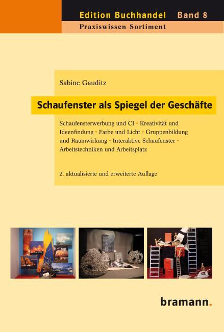 Cover: 9783959030021 | Schaufenster als Spiegel der Geschäfte | Sabine Gauditz | Taschenbuch