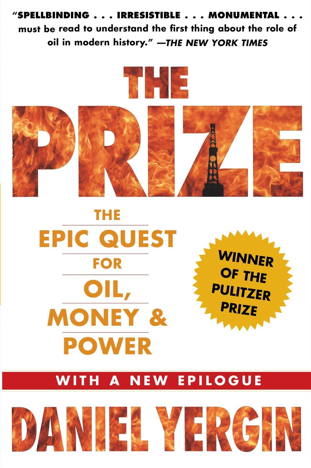 Cover: 9781439110126 | The Prize | The Epic Quest for Oil, Money &amp; Power | Daniel Yergin