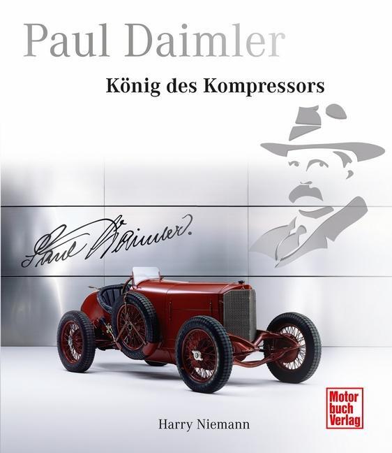 Cover: 9783613042674 | Paul Daimler | König des Kompressors | Harry Niemann | Buch | Deutsch