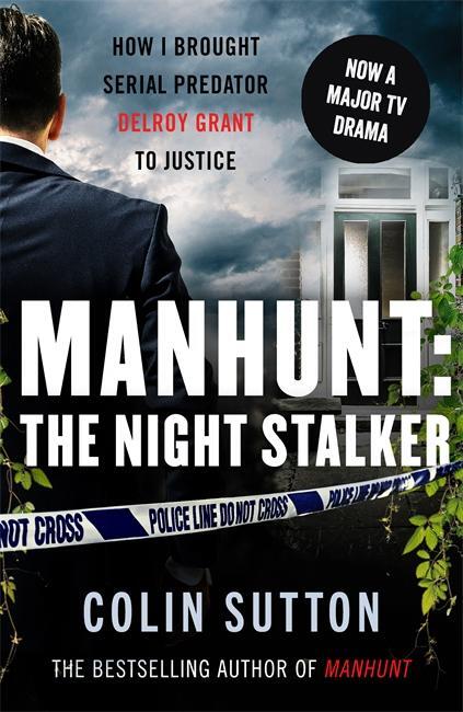 Cover: 9781789462258 | Manhunt: The Night Stalker | Colin Sutton | Taschenbuch | Englisch