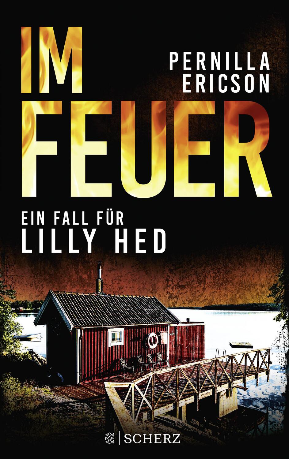 Cover: 9783651001091 | Im Feuer | Pernilla Ericson | Taschenbuch | Lilly Hed | Deutsch | 2022