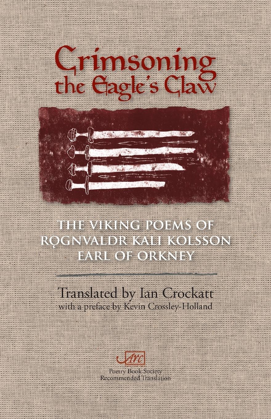 Cover: 9781908376602 | Crimsoning the Eagle's Claw | Rognvaldr Kali Kolsson | Taschenbuch